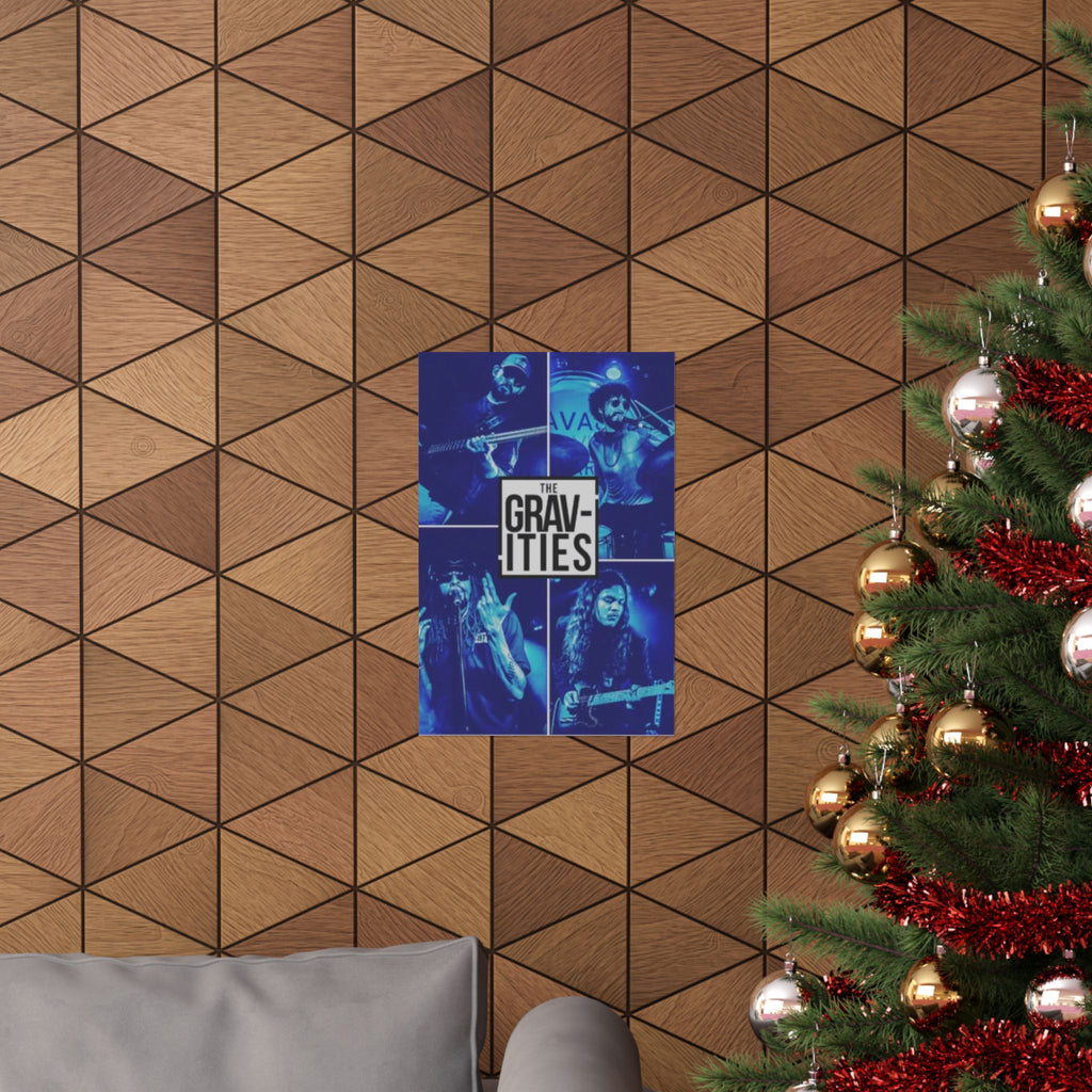 The Gravities Matte Vertical Posters